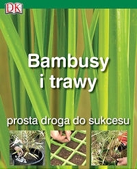 Bambusy i trawy