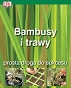 Bambusy i trawy