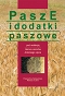 Pasze i dodatki paszowe