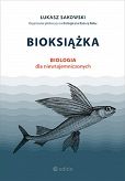 Bioksiążka. Biologia dla niewtajemniczonych