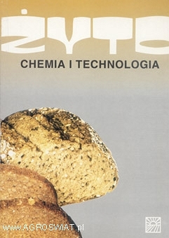 Żyto Chemia i technologia