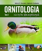 Ornitologia nie tylko dla myśliwych. Tom 1