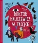 Doktor Kruszewicz w Trójce. Rozmawia Dariusz Pieróg