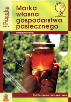 Marka własna gospodarstwa pasiecznego Maciej Winiarski