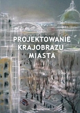 Projektowanie krajobrazu miasta