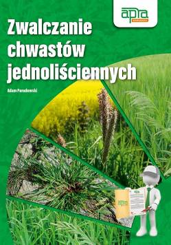 Zwalczanie chwastów jednoliściennych