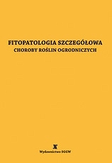 Fitopatologia szczegółowa Choroby roślin ogrodniczych