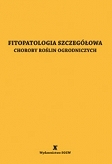 Fitopatologia szczegółowa Choroby roślin ogrodniczych