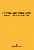 Fitopatologia szczegółowa Choroby roślin ogrodniczych