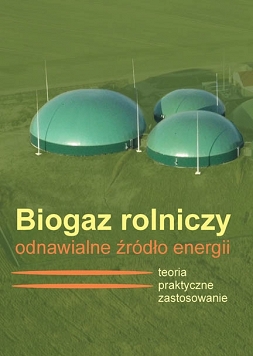 Biogaz rolniczy odnawialne źródło energii