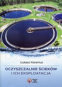 Oczyszczalnie ścieków i ich eksploatacja