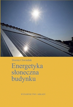 Energetyka słoneczna budynku Arkady