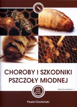 Choroby i szkodniki pszczoły miodnej