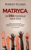 Matryca - jak DNA programuje nasze życie?