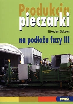 Produkcja pieczarki na podłożu fazy III