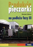 Produkcja pieczarki na podłożu fazy III