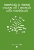 Przewodnik do ćwiczeń z uprawy roli i nawożenia roślin ogrodniczych