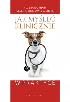 Jak myśleć klinicznie w praktyce