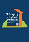 Ule, sprzęt i budowle pasieczne