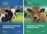 Fizjologia i patologia rozrodu bydła. Tom 1 i 2