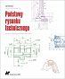 Podstawy rysunku technicznego