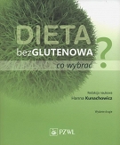 Dieta bezglutenowa - co wybrać?