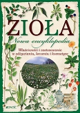 Zioła - nowa encyklopedia
