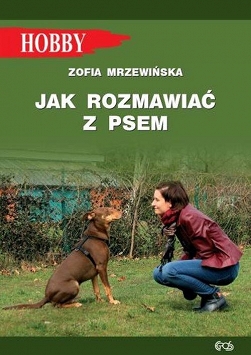 Jak rozmawiać z psem