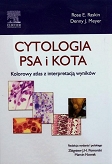 Cytologia psa i kota Kolorowy atlas z interpretacją wyników