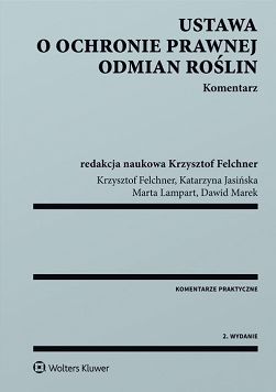 Ustawa o ochronie prawnej odmian roślin. Komentarz