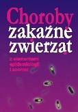 Choroby zakaźne zwierząt z elementami epidemiologii i zoonoz