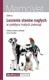 Leczenie stanów nagłych w praktyce małych zwierząt