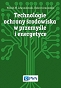 Technologie ochrony środowiska w przemyśle i energetyce