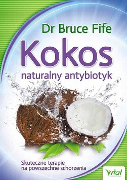 Kokos - naturalny antybiotyk