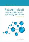 Rozwój relacji uczelni publicznych z przedsiębiorstwami