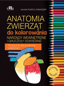 Anatomia zwierząt do kolorowania. Narządy wewnętrzne i gruczoły dokrewne