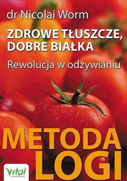 Zdrowe tłuszcze, dobre białka