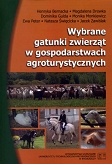 Wybrane gatunki zwierząt w gospodarstwach agroturystycznych