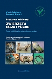 Praktyka kliniczna zwierzęta egzotyczne. Ssaki, ptaki i zwierzęta zmiennocieplne