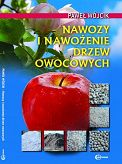 Nawozy i nawożenie drzew owocowych
