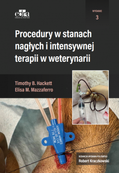 Procedury w stanach nagłych i intensywnej terapii w weterynarii