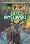 Atlas myśliwski Kompendium wiedzy o zwierzynie łownej