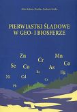 Pierwiastki śladowe w geo- i biosferze