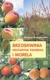 Brzoskwinia, nektaryna twardka i morela