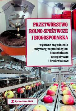 Przetwórstwo rolno-spożywcze i biogospodarka