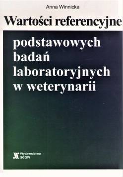  Wartości referencyjne podstawowych badań laboratoryjnych w weterynarii