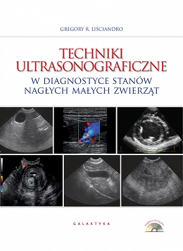 Techniki ultrasonograficzne w diagnostyce stanów nagłych małych zwierząt