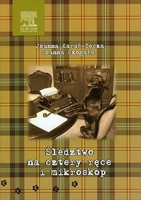 Śledztwo na cztery ręce i mikroskop czyli pierwszy kryminał dermatologiczny dla lekarzy weterynarii