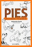 Pies wychowanie i pielęgnacja