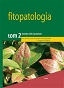 Fitopatologia Tom 2 Choroby roślin uprawnych